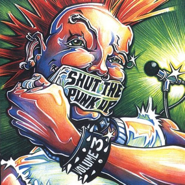 Shut the Punk Up! Vol. 3 (Various Artist, Compilation) Cover